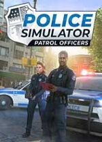 警察模拟器巡警(Police Simulator: Patrol Officers) v.20.0.4,开放世界模拟警察日常工作的模拟游戏
